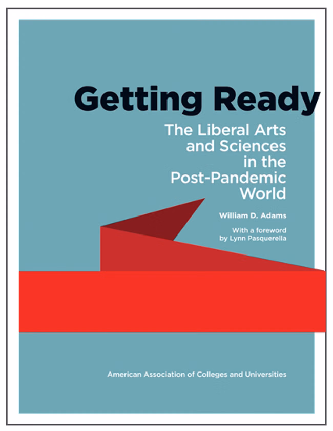Getting Ready: The Liberal Arts and Sciences in the Post-Pandemic World